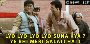 liyo-lyo-lyo-suna-kya-ye-bhi-meri-galati-hai-johnny-lever.gif