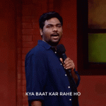 kya-baat-kar-rahe-ho-sakhtlaunda.gif