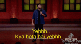 kya-hota-hai-yeh-zakir-khan.gif